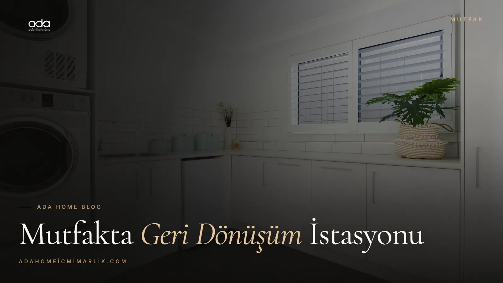 Mutfakta Atık ve Geri Dönüşüm İstasyonu